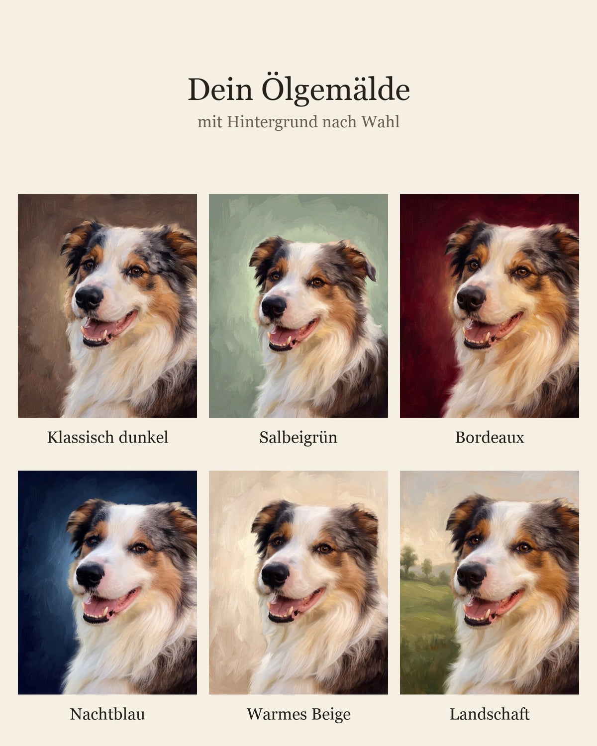 Ölgemälde eines Hundes in sechs wählbaren Hintergründen: Klassisch dunkel, Salbeigrün, Bordeaux, Nachtblau, Warmes Beige und Landschaft